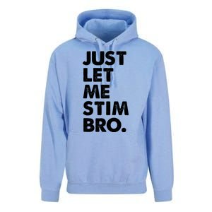 Just Let Me Stim Bro Autism Awareness Unisex Surf Hoodie