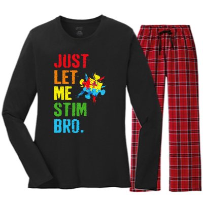 Just Let Me Stim Bro Funny Autism Awareness Month Women's Long Sleeve Flannel Pajama Set 