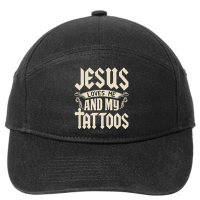 Jesus Loves Me And My Tattoos Inked Tattoo & Design 7-Panel Snapback Hat