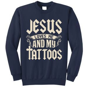 Jesus Loves Me And My Tattoos Inked Tattoo & Design Sweatshirt