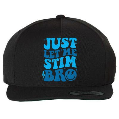 Just Let Me Stim Bro Wool Snapback Cap