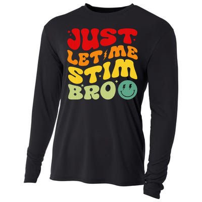 Just Let Me Stim Bro Autism Awareness Cooling Performance Long Sleeve Crew