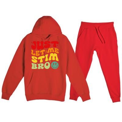 Just Let Me Stim Bro Autism Awareness Premium Hooded Sweatsuit Set