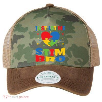 Just Let Me Stim Bro Funny Autism Awareness Month Legacy Tie Dye Trucker Hat