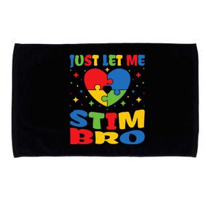 Just Let Me Stim Bro Funny Autism Awareness Month Microfiber Hand Towel