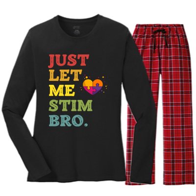 Just Let Me Stim Bro Funny Autism Awareness Month Women's Long Sleeve Flannel Pajama Set 