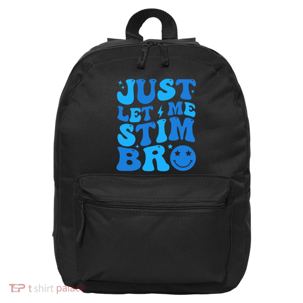 Just Let Me Stim Bro Smile Face Retro 16 in Basic Backpack