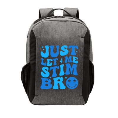 Just Let Me Stim Bro Smile Face Retro Vector Backpack