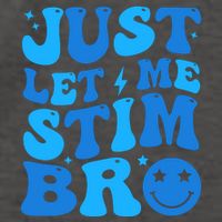 Just Let Me Stim Bro Smile Face Retro Vector Backpack