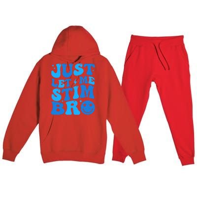 Just Let Me Stim Bro Smile Face Retro Premium Hooded Sweatsuit Set