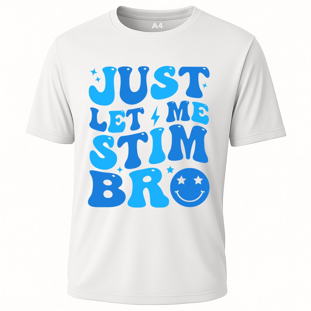 Just Let Me Stim Bro Smile Face Retro Performance Shirt