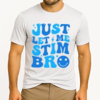 Just Let Me Stim Bro Smile Face Retro Performance Shirt