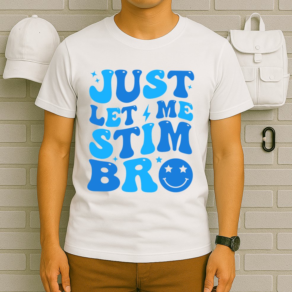 Just Let Me Stim Bro Smile Face Retro T-Shirt