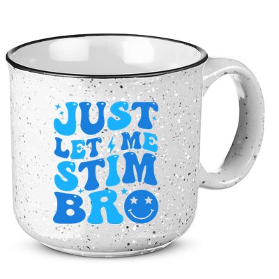 Just Let Me Stim Bro Smile Face Retro 15oz Campfire Ceramic Mug