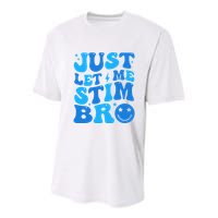 Just Let Me Stim Bro Smile Face Retro Youth Performance Sprint T-Shirt