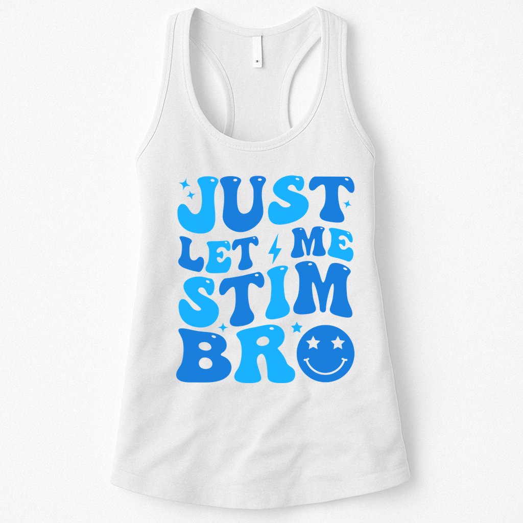 Just Let Me Stim Bro Smile Face Retro Womens Tank Top