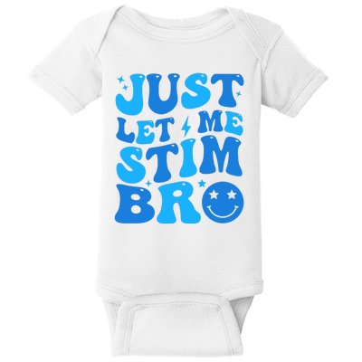 Just Let Me Stim Bro Smile Face Retro Baby Bodysuit