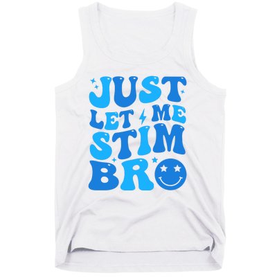 Just Let Me Stim Bro Smile Face Retro Tank Top