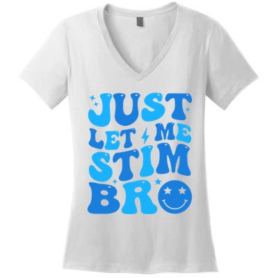 Just Let Me Stim Bro Smile Face Retro Women's V-Neck T-Shirt
