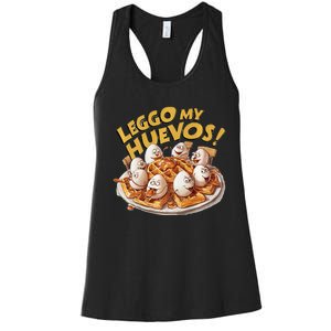 Jokes Leggo My Huevos! Women's Racerback Tank