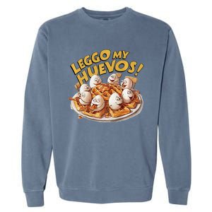 Jokes Leggo My Huevos! Garment-Dyed Sweatshirt