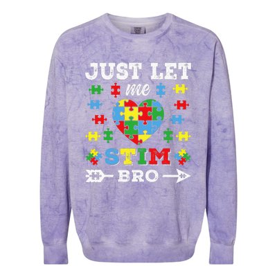 Just Let Me Stim Bro Colorblast Crewneck Sweatshirt