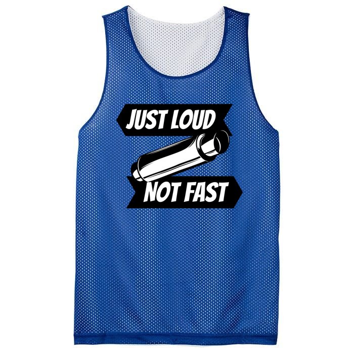 Just Loud Not Fast Funny Racing Drift Car Enthusiast Meme Gift Mesh Reversible Basketball Jersey Tank