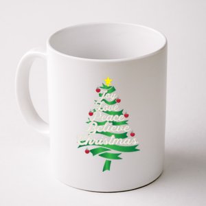 Joy Love Peace Believe Christmas Yuletide Lover Gift Cute Gift Coffee Mug