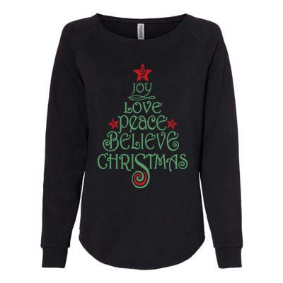 Joy Love Peace Believe Christmas Gift Xmas Tree Funny Gift Womens California Wash Sweatshirt