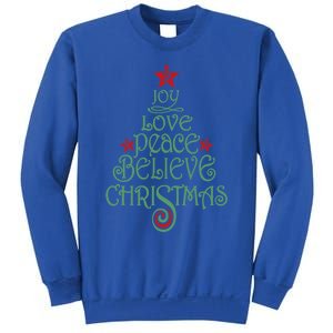 Joy Love Peace Believe Christmas Gift Xmas Tree Funny Gift Sweatshirt