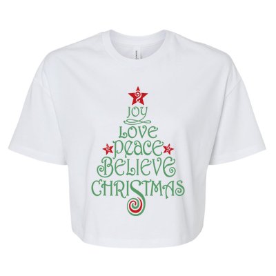 Joy Love Peace Believe Christmas Gift Xmas Tree Funny Gift Bella+Canvas Jersey Crop Tee