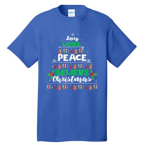 Joy Love Peace Believe Christmas Tree Pajama Xmas Holiday Cool Gift Tall T-Shirt