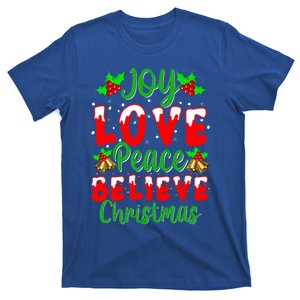 Joy Love Peace Believe Christmas Joy Peace Faith Xmas Gift T-Shirt