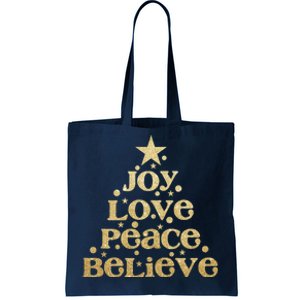 Joy Love Peace Believe Christmas Tree Tote Bag