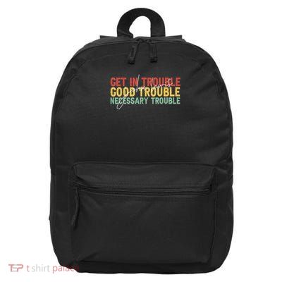 John Lewis Quote_ Get In Good Necessary Trouble Civil Rights 16 in Basic Backpack