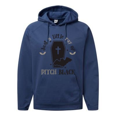 Just Little Ray Of Pitch Black Grave Witchy Halloween Performance Fleece Hoodie