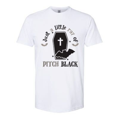 Just Little Ray Of Pitch Black Grave Witchy Halloween Softstyle® CVC T-Shirt