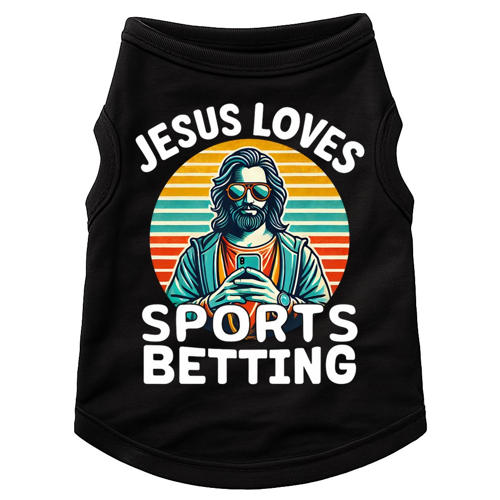 Jesus Loves Sports Betting Parlay Funny Gambling Dfs Over Doggie Tank