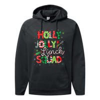 Jolly Lunch Squad Funny Lunch Lady Christmas Lunch Lady Performance Fleece Hoodie