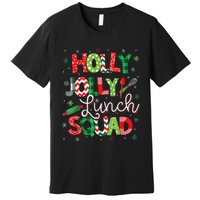 Jolly Lunch Squad Funny Lunch Lady Christmas Lunch Lady Premium T-Shirt