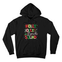 Jolly Lunch Squad Funny Lunch Lady Christmas Lunch Lady Tall Hoodie