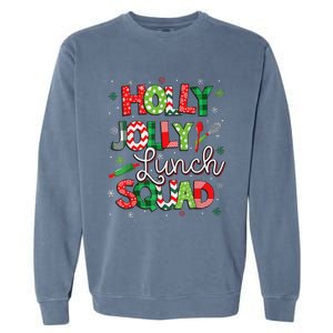 Jolly Lunch Squad Funny Lunch Lady Christmas Lunch Lady Garment-Dyed Sweatshirt