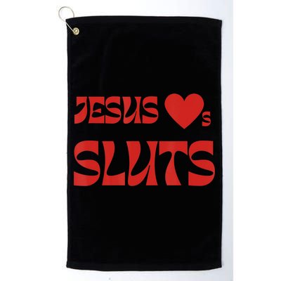 Jesus Loves Sluts Golf Towel
