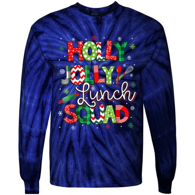 Jolly Lunch Squad Funny Lunch Lady Christmas Lunch Lady Tie-Dye Long Sleeve Shirt