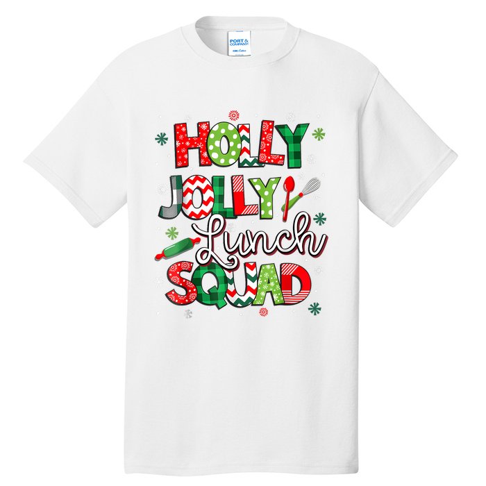 Jolly Lunch Squad Funny Lunch Lady Christmas Lunch Lady Tall T-Shirt