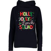 Jolly Lunch Squad Funny Lunch Lady Christmas Lunch Ladyjolly Lunch Squad Funny L Womens Funnel Neck Pullover Hood