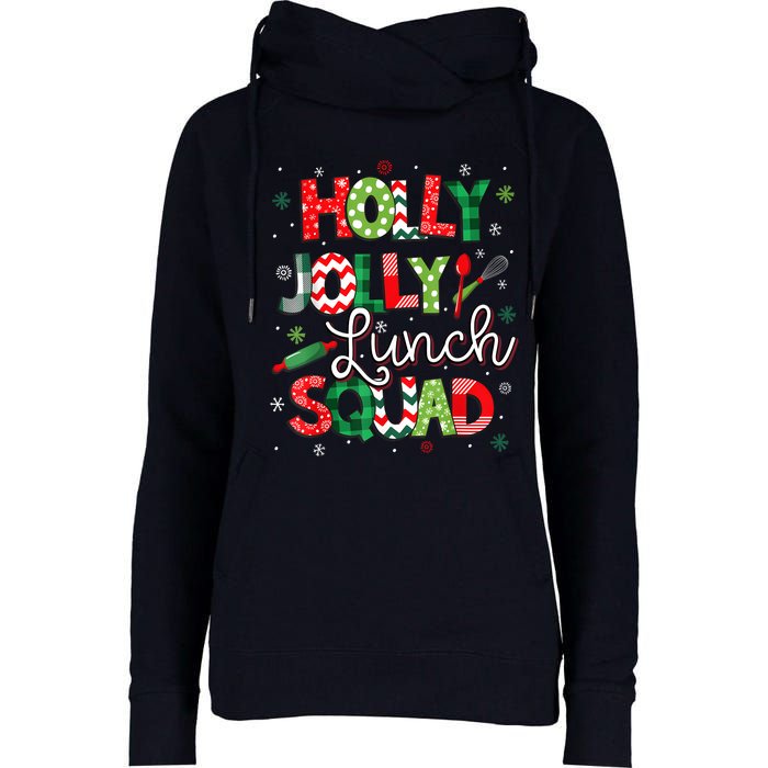 Jolly Lunch Squad Funny Lunch Lady Christmas Lunch Ladyjolly Lunch Squad Funny L Womens Funnel Neck Pullover Hood