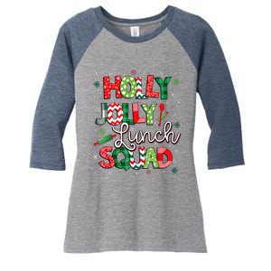 Jolly Lunch Squad Funny Lunch Lady Christmas Lunch Ladyjolly Lunch Squad Funny L Women's Tri-Blend 3/4-Sleeve Raglan Shirt