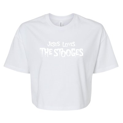 Jesus Loves The Stooges Bella+Canvas Jersey Crop Tee