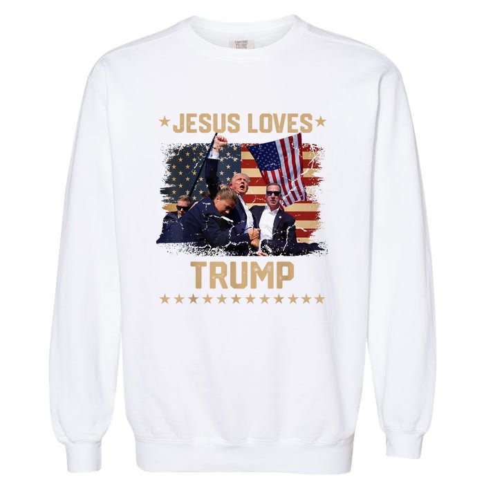 Jesus Loves Trump 2024 Donald Trump Rally 2024 Fist Garment-Dyed Sweatshirt